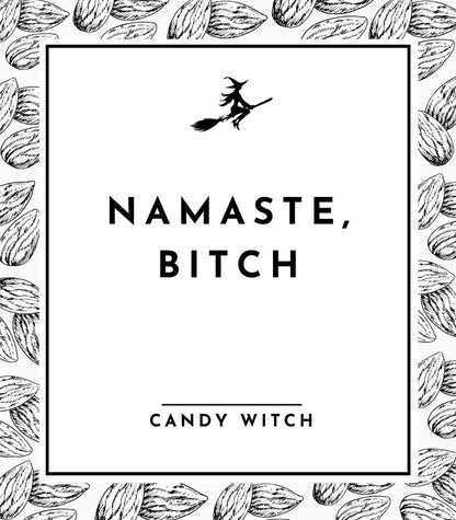 #1102 | Namaste. Bitch