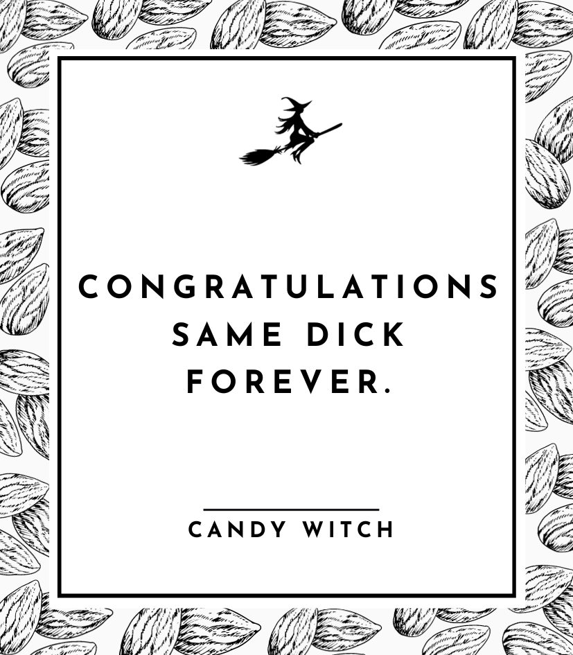 #802 | Congratulations. Same Dick Forever.
