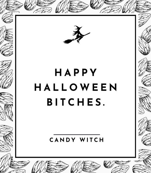 #2203 | Happy Halloween Bitches.