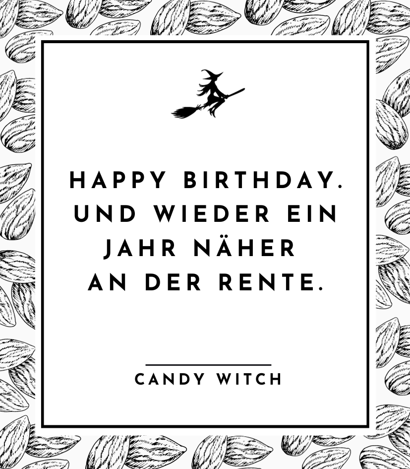 #603 | Happy Birthday. Und wieder ein Jahr näher an der Rente.